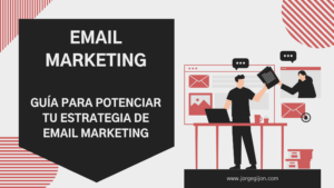 email-marketing-guia-para-potenciar-tu-estrategia-de-email-marketing-2024