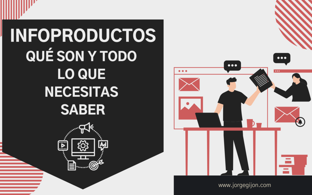 infoproductos-que-son-tipos-jorge-gijon